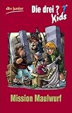 Produkt-Bild: Die drei ??? Kids 18 - Mission Maulwurf: Erz&auml;hlt von Ulf Blanck