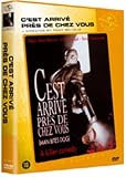 C'est arrive pres de chez vous