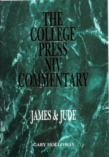 The College Press Niv Commentary: James & Jude (The College Press Niv Commentary)