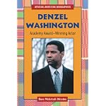Denzel Washington: Academy Award-Winning Actor (African-American Biographies) book cover