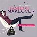 Brenda Kinsel's Fashion Makeover: 30 Days to Diva Style!