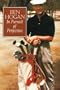 Ben Hogan: In Pursuit of Perfection