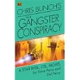 Chris Bunch's The Gangster Conspiracy: A Star Risk, Ltd., Novel (Star Risk Ltd) by Steve Perry and Dal Perry
