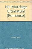 His marriage ultimatum