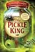 The Pickle King