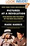 Pictures at a Revolution: Five Movies and the Birth of the New Hollywood