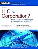 LLC or Corporation?: How to Choose the Right Form for Your Business