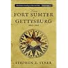 From Fort Sumter to Gettysburg, 1861-1863 (Union Cavalry in the Civil War)