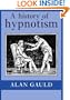 A History of Hypnotism