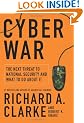 Cyber War: The Next Threat to National Security and What to Do About It