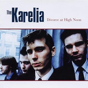 The Karelia - Divorce At High Noon