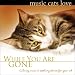 Music Cats Love: While You Are Gone