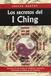 Los Secretos del I Ching / Secrets of...