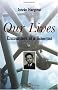 Our Lives: Encounters of a Scientist