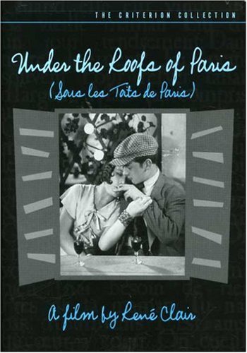 Review of Under the Roofs of Paris - Criterion Collection Online