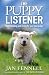 Puppy Listener: Understanding and Caring for Your New Puppy