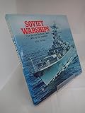 Soviet warships : the Soviet surface fleet 1960 to the present