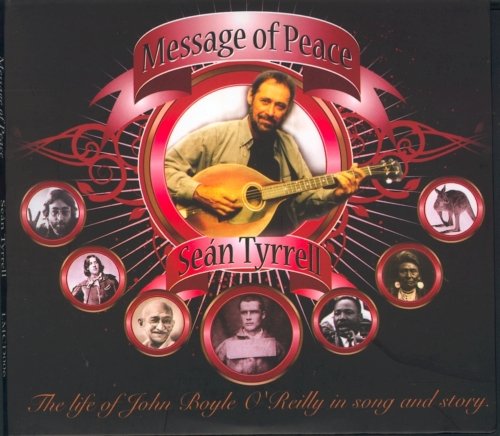 SEAN TYRRELL : MESSAGE OF PEAC