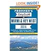 Frommer's EasyGuide to Miami and Key West 2014 (Easy Guides)