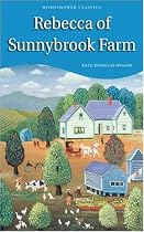 Rebecca of Sunnybrook Farm (Wordsworth Children's Classics)
