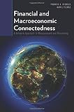 Financial and macroeconomic connectedness : a network approach to measurement and monitoring