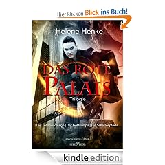 Das Rote Palais - Die Totenwächterin / Der Gottvampir / Die Schattenpforte: Special-eBook-Edition Trilogie