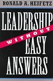 Leadership Without Easy Answers **ISBN: 9780674518582**