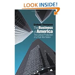The Business of America: The Cultural Production of a Post-War Nation