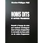 Noms dits et autres friandises : Recueil � l'usage&hellip de Nicolas-Philippe Piot
