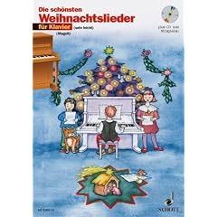 Die sch�nsten Weihnachtslieder (+CD) : f�r Klavier (mit Text) - Die Hefte enthalten sehr leichte Bearbeitungen f�r Klavier, die schon ab dem ersten Unterrichtsjahr gespielt werden k�nnen. Noten/sheet music
