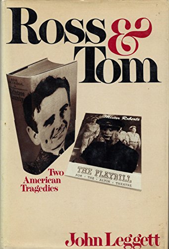 Ross and Tom: Two American Tragedies