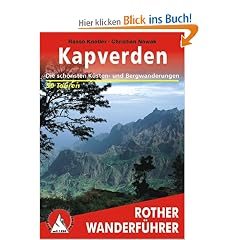 Kapverden. Die sch�nsten K�sten- und Bergwanderungen