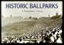 Historic Ball Parks