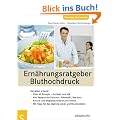 Ern�hrungsratgeber Bluthochdruck. Genie�en erlaubt