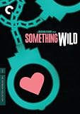 Something Wild (The Criterion Collection)