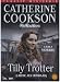 Search : Tilly Trotter ( Catherine Cookson's Tilly Trotter ) [ NON-USA FORMAT, PAL, Reg.2 Import - Netherlands ]