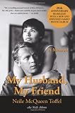 My Husband, My Friend: A Memoir