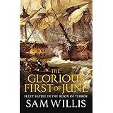the glorious first of june fleet battle in the reign of terror hearts of oak trilogy