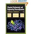 Chemical, Biochemical, and Engineering Thermodynamics by Stanley I. Sandler