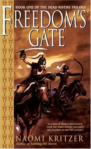 Freedom's Gate (Dead Rivers Trilogy)