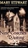 Nine Coaches Waiting