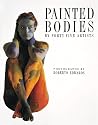 Painted Bodies: By Forty Five Artists
