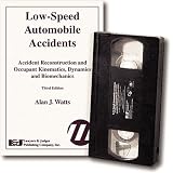 Low-Speed Automobile Accidents: Accident Reconstruction and Occupant Kinematics, Dynamics, and Biomechanics