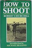 How to shoot : some lessons in the science of shot gun shooting