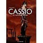 Cassio, Tome 2 : Le second coup