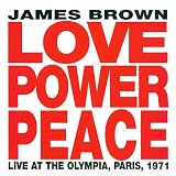 Love Power Peace Live at the Olympia,Paris,1971