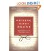 Writing from the Heart: Tapping the Power of Your Inner Voice