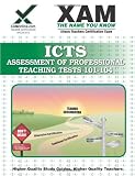 ICTS Assessment of Professional Teaching Tests 101-104 Teacher Certification Test Prep Study Guide (XAM ICTS)