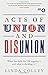 Acts of Union and Disunion