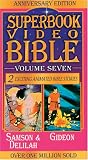 Samson & Delilah / Gideon (Superbook Video Bible #07)